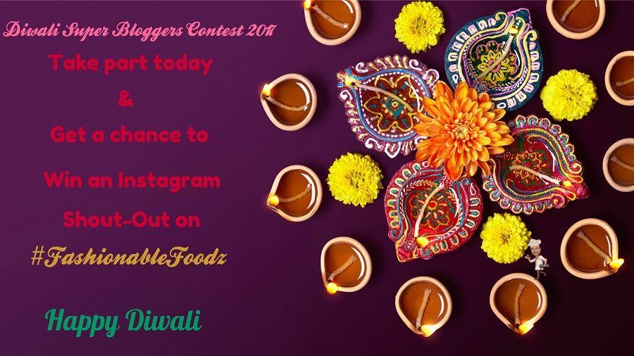 Diwali Super Bloggers Contest 2017