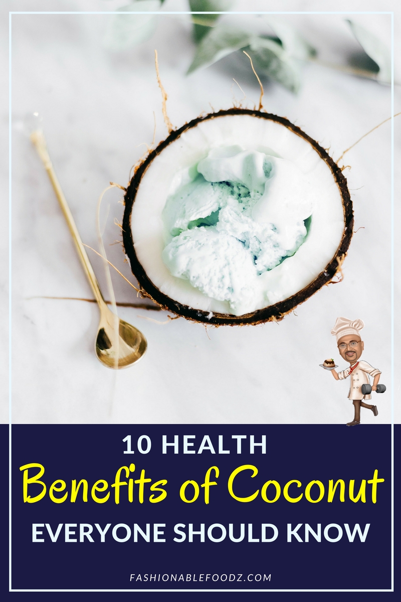 Benefits of Coconut