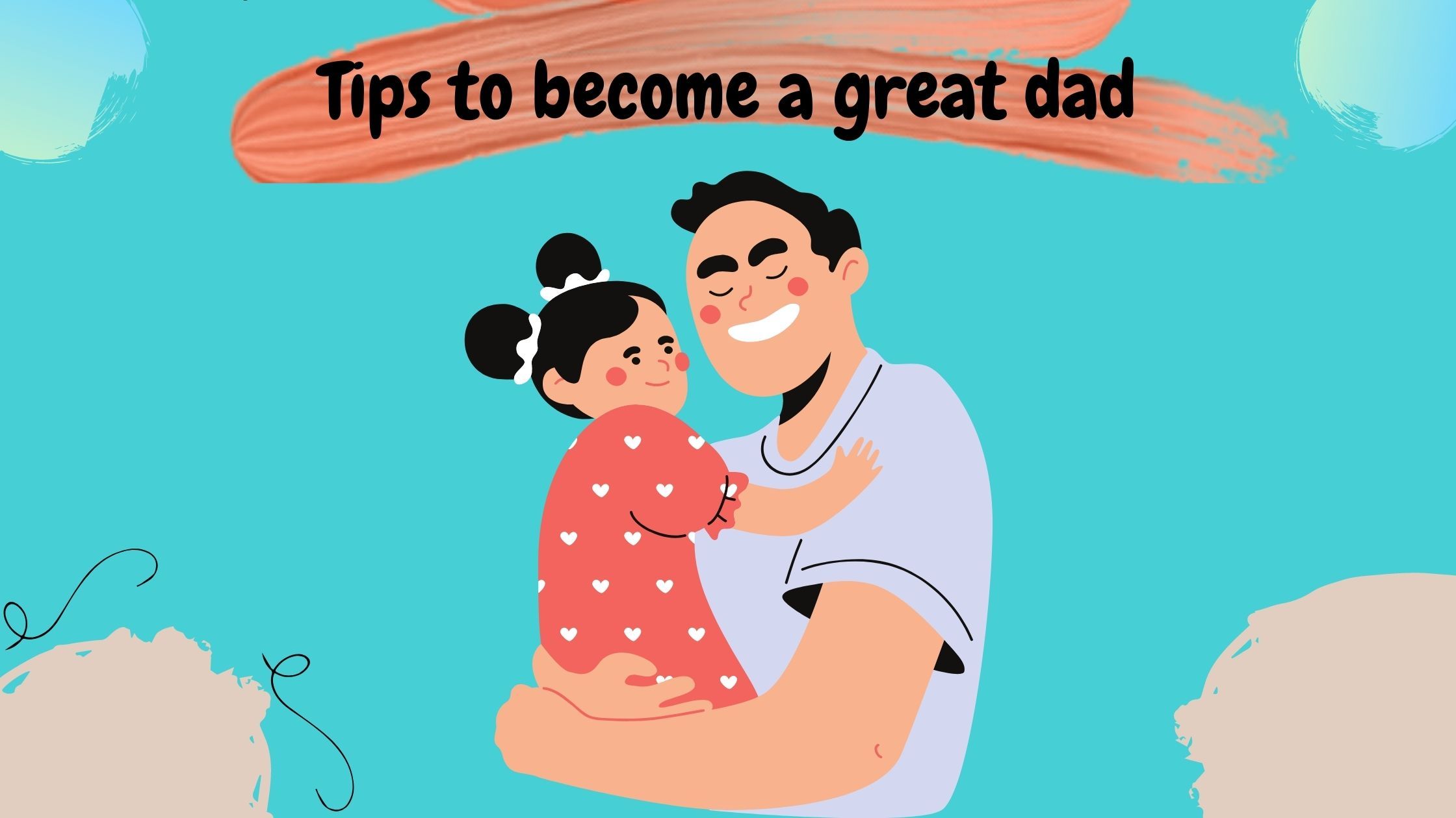 Parenting Tips for Dads