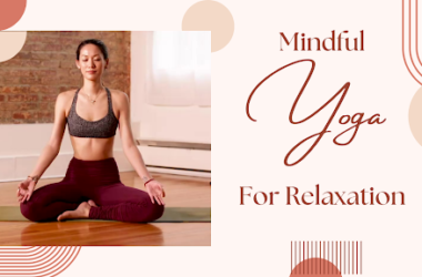 Mindful Yoga